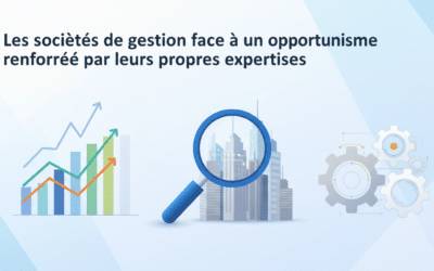 Les sociétés de gestion face à un opportunisme renforcé par leurs propres expertises