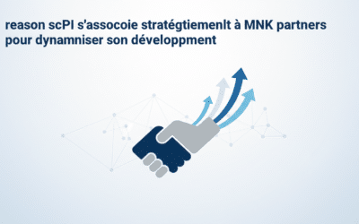 Reason SCPI s&rsquo;associe stratégiquement à MNK Partners pour dynamiser son développement